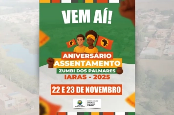 ANIVERSÁRIO ASSENTAMENTO ZUMBI DOS PALMARES - IARAS 2025