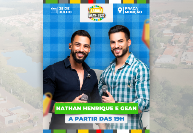 SHOW AO VIVO NO ARRAIÁ IARAS 2025 - NATHAN HENRIQUE E GEAN